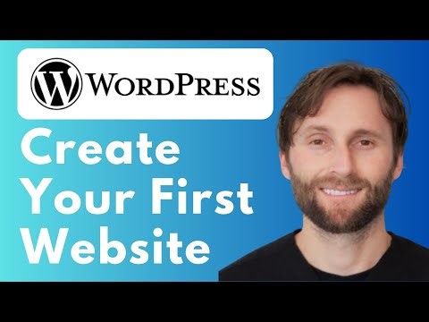 How to Create Your First WordPress Website [Full Guide]