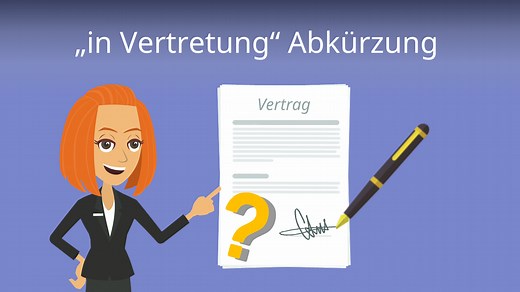 "in Vertretung" Abkürzung • i.V. ,i.A., ppa.