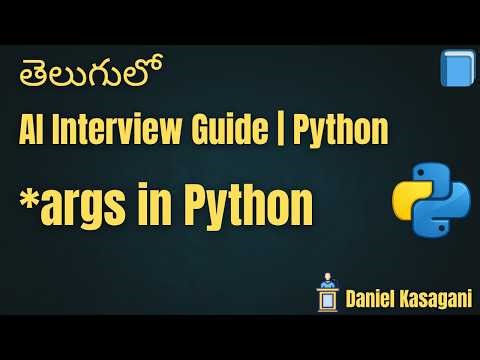 13. *args in Python | AI Interview Guide | Python