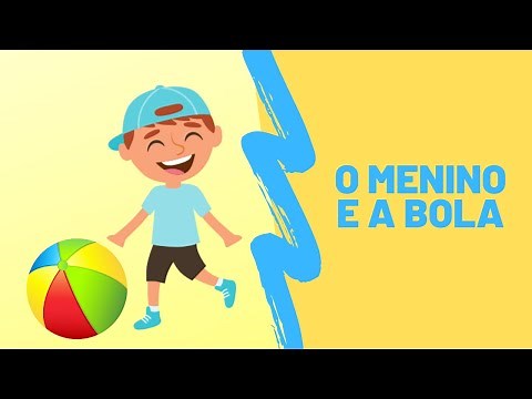 HISTÓRIA "O MENINO E A BOLA" (EDUCAÇÃO INFANTIL)