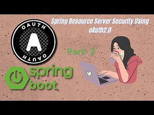 OAuth2.0 Spring boot Resource Server Security | Java | Part - 2 | Tutorial | Learn In Simple Way