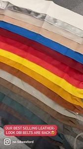 3.2K views · 72 reactions | ❤️李ALL THE COLOURS OF THE RAINBOW  Our best selling leather look OBI belts are back ladies  €15 each or 3 for €30 ✨ To order just send us a message or give us a call on 0874292098 x | No.58 | Facebook
