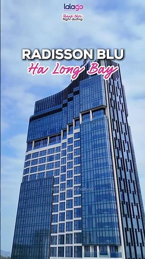 Radisson Blu Ha Long - A luxury hotel you absolutely must experience
