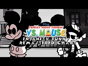 FNF VS MOUSE INSANITY FUNNY [ REMASTERED CHART ]