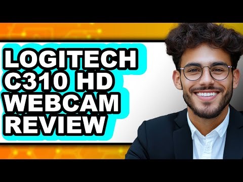 Logitech C310 HD Webcam Review - Is It Worth it?
