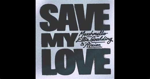 Save My Love - Single by Marshmello, Ellie Goulding & AVAION on Apple Music