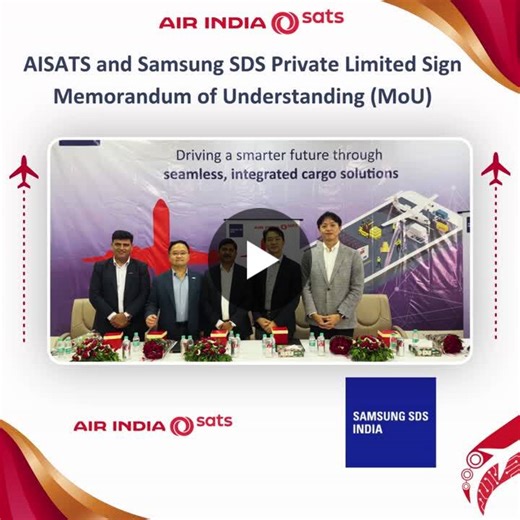 #aisats #samsungdatasystems #mousigning #aircargo #aviationlogistics #cargooperations #supplychainexcellence #digitaltransformation #airportoperations #smartcargo #logisticsinnovation… | Air India SATS Airport Services Private Limited (AISATS)