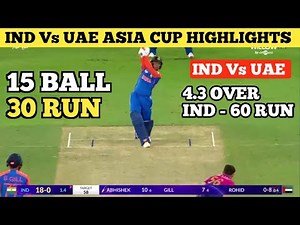 Asia Cup 2025 highlights || IND vs UAE FULL MATCH HIGHLIGHTS