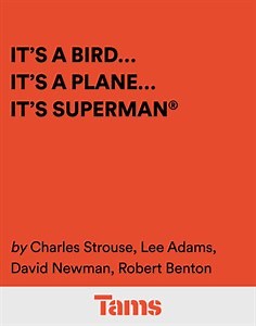It’s a Bird… It’s a Plane… It’s Superman® | Concord Theatricals