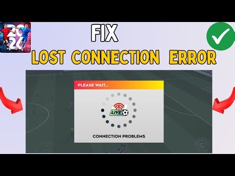 How to Fix Lost Connection to Game Server in Dream League Soccer 2026 (DLS 26)