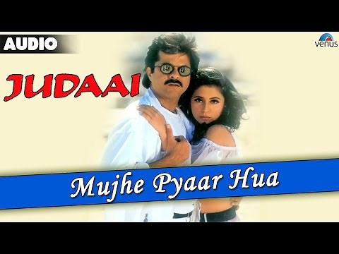 Judaai : Mujhe Pyar Hua Allamiya Full Audio Song | Anil Kapoor, Urmila Matondkar & Sridevi |