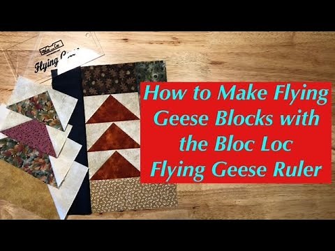 How to Make Flying Geese Blocks Using the Bloc Loc Flying Geese Ruler