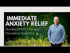 EMDR Therapy Container Exercise