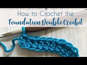 How To Foundation Double Crochet