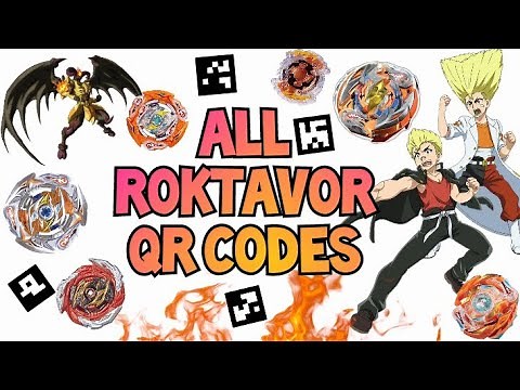ALL ROKTAVOR QR CODES ~ BEYBLADE BURST APP ~ 2021 ~ NEW •