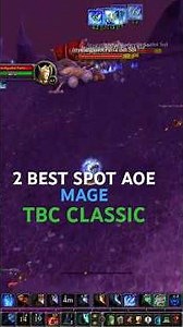 El mejor AOE SPOT 66-69 Wow Classic TBC MAGE