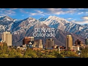Denver, Colorado - Must see - Travel & Tourism