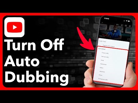 How To Turn Off Auto Dubbing On YouTube Mobile