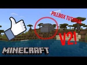 Minecraft Pillbox Tutorial (V2!)