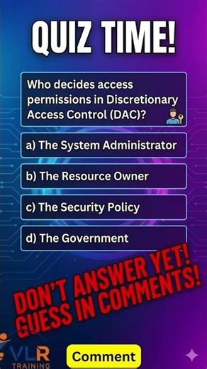 Who decides access permissions in Discretionary Access Control DAC?#IAM