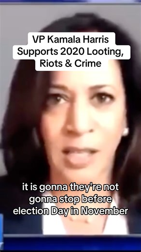 VP Kamala Harris cheered on the 2020 riots that led to looting, vandalism and the decimation of cities across America. | Secure America Now