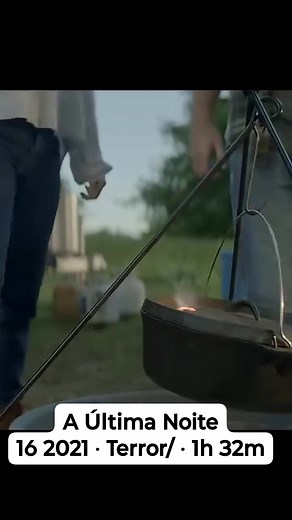 #filme A Última Noite 16 2021 ‧ Terror/ ‧ 1h 32m | Benivam Santana