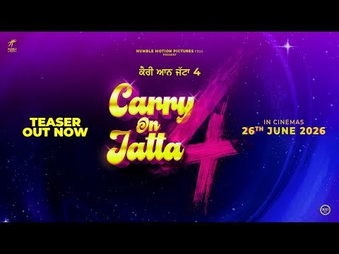 Carry On Jatta 4 (Teaser) - Gippy Grewal - Binnu Dhillon - Sargun Mehta - Late Jaswinder Bhalla Ji