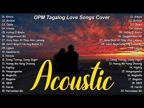 Filipino OPM Acoustic Love Songs Playlist 2023 ❤ Top Tagalog Acoustic Songs Of All Time ❤ Gitara
