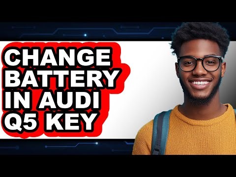 How To Change Battery In Audi Q5 Key (Easy Method)