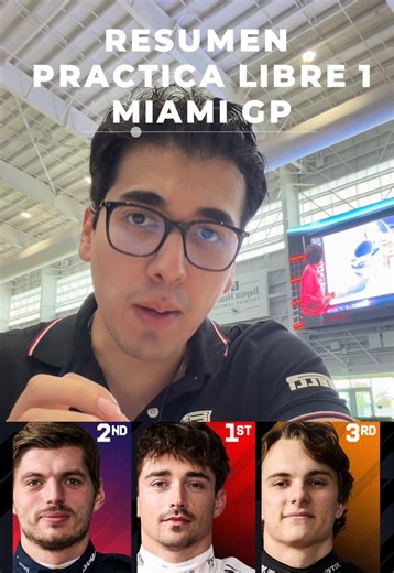 Resumen F1 GP Miami: Leclerc líder, Verstappen 2º