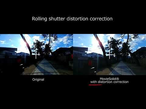 電子式動画ブレ補正技術（Video Stabilization）「MovieSolid®」：ローリングシャッター歪み補正（ Rolling shutter distortion correction）