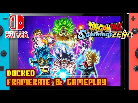 𝐃𝐎𝐂𝐊𝐄𝐃 - DRAGON BALL: Sparking! ZERO - (Nintendo Switch 1) - Framerate & Gameplay - 4K