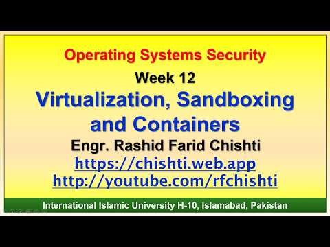 OS Security Virtualization, Sandboxing and Containers