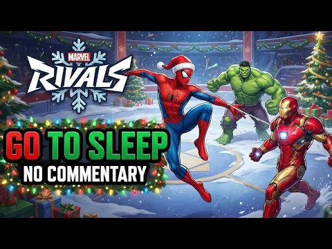 Fall Asleep Marvel Rivals Relaxing No Commentary Longplay in 2025 Part 1