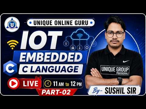 🚀 IOT || Embedded C Language || Complete Tutorial || O Level || #02 (Part-02)