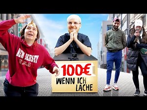 100€ für JEDEN der mich zum LACHEN bringt in der Kölner Innenstadt