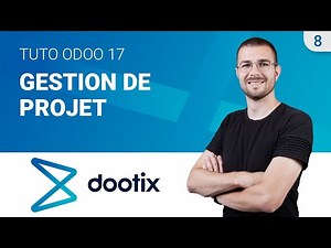 Tuto Odoo #8 : Gestion de projet