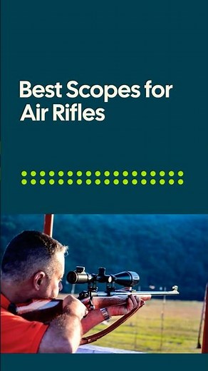 7 Best Scopes for Air Rifles #airriflehunting #airgunshooting #airrifleshooting