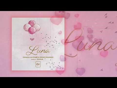 Edmazia Mayembe & Edgar Domingos - Luna