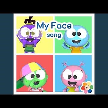 My Face Song