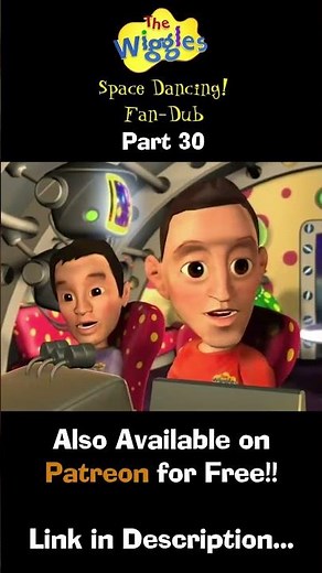 The Wiggles: Space Dancing! (Fan-Dub) (Full Special) - Part 30