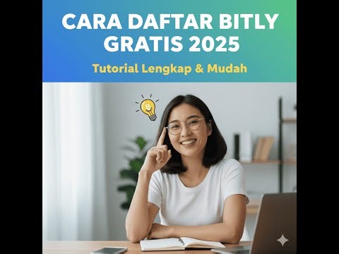 Cara daftar Bitly gratis 2025 Tutorial lengkap dan mudah