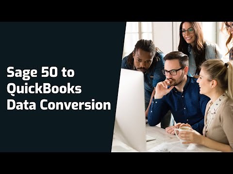 Sage 50 to QuickBooks Conversion | Convert Sage 50 to QuickBooks