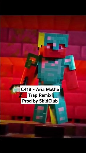 C418 - Aria Math (Trap Remix) prod by SkidClub. #minecraft #ariamath #c418 #c418music #cinematic
