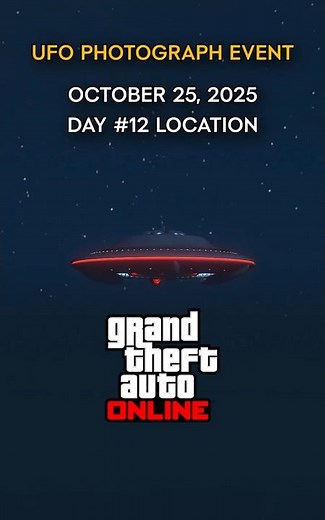 UFO Location Day #12 October 25, 2025: Photograph UFOs for Omega! Alien Invasion Event in GTA Online