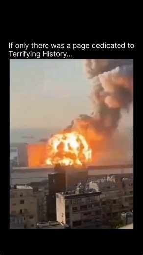 Terrifying History on Instagram: "On August 4, 2020, at approximately 6:07 p.m., a catastrophic explosion occurred at the Port of Beirut, Lebanon, becoming one of the most powerful non-nuclear blasts in modern history. The disaster was triggered by the detonation of approximately 2,750 tons of ammonium nitrate, which had been stored in Warehouse 12 without adequate safety measures for nearly six years. The blast was preceded by a large fire in the port area, which is believed to have ignited a n
