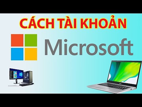 Cách Tạo Tài Khoản Microsoft Miễn Phí Mới Nhất