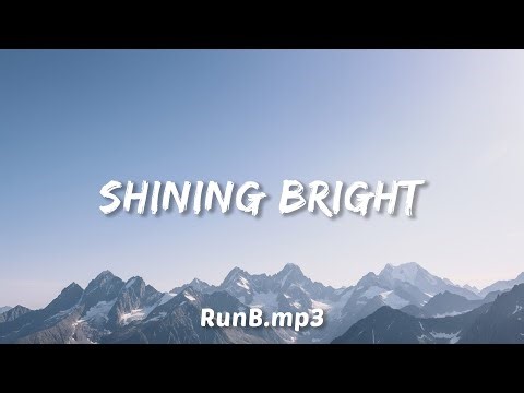RunB - Shining Bright (Lyrics)ㅣBright