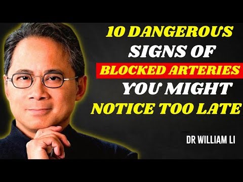 10 Dangerous Signs of Blocked Arteries You Might Notice Too Late| Dr. William Le health