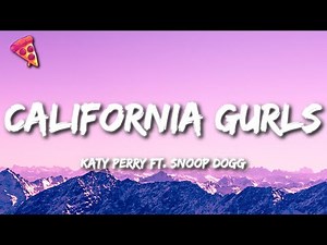 Katy Perry - California Gurls ft. Snoop Dogg